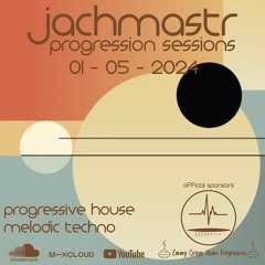 Progressive House Mix Jachmastr Progression Sessions 01 05 2024