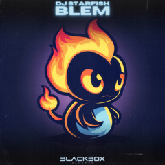 DJ Starfish - Blem