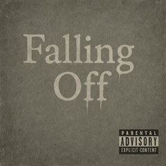 Falling Off