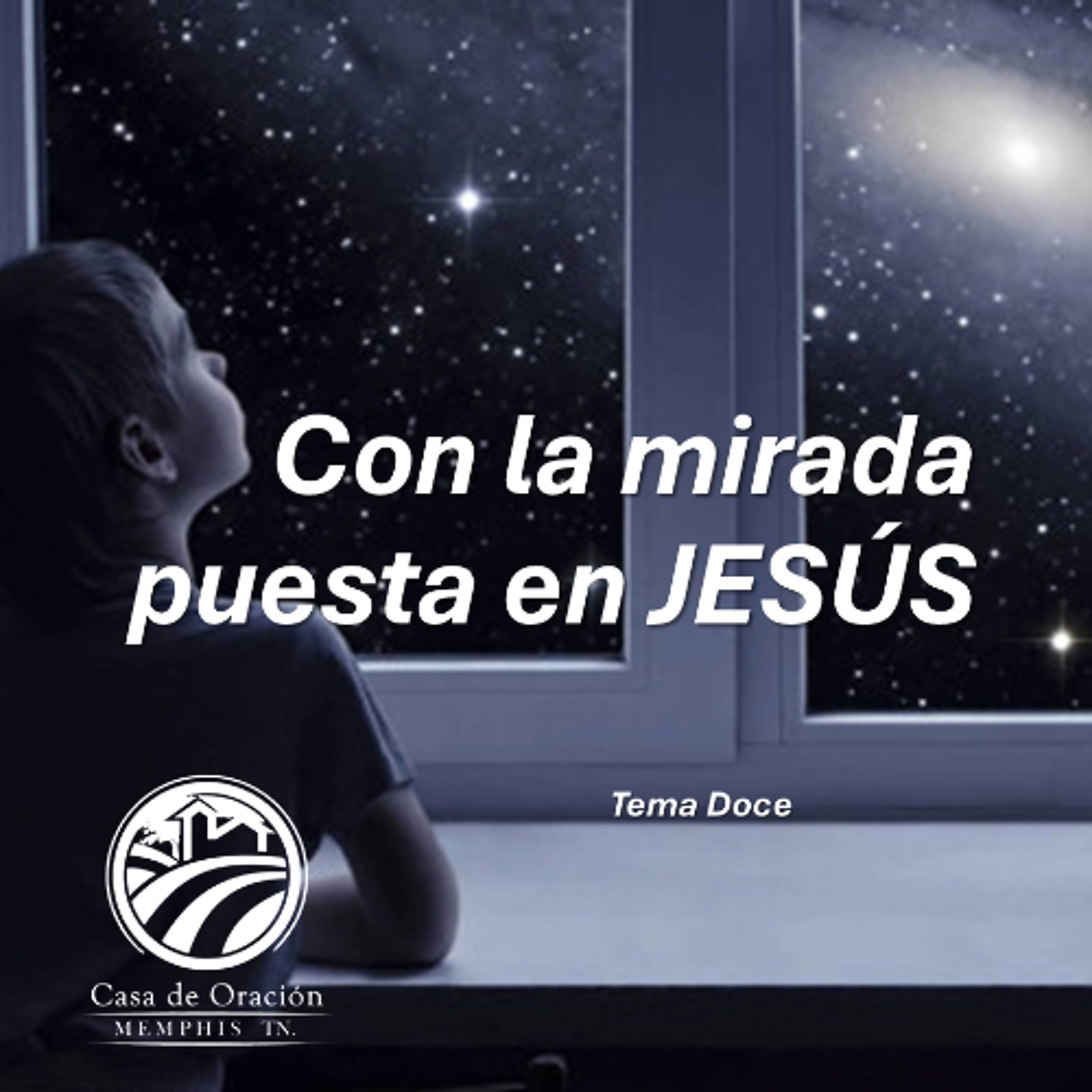 12 | Con la mirada puesta en Jesús | César Ortíz | 03/02/25 episode artwork