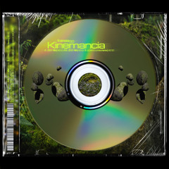 Kinemancia (607 Mix)