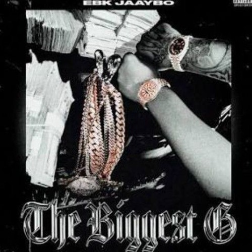 (FREE) EBK Jaaybo - THE BIGGEST G 2 Type Beat (Prod By AyeckoTurnitup)
