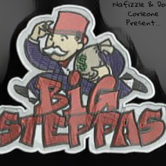 Big Steppas ft NAFIZZLE
