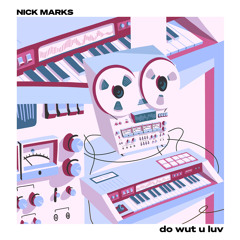 do wut u luv (feat. Andrew Gould, Dave Levy, Sarpay Ozcagatay, Doron Lev & David Rosenthal)