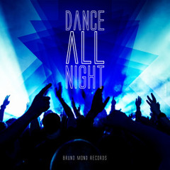 Dance All Night Dark Records  Feat ( LYNDARO) Originall Mix