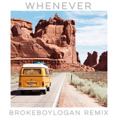 Connor Maynard- Whenever - brokeboylogan Remix