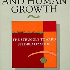 [Get] PDF 🧡 Neurosis and Human Growth: The Struggle Towards Self-Realization by  Kar