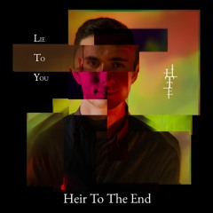Lie To You