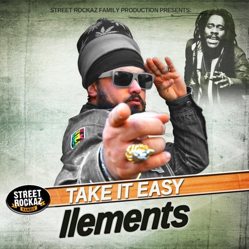 Take It Easy (feat. Street Rockaz Family)