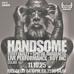 Spatial Awareness What Is A Man DJ Mix For HANDSOME