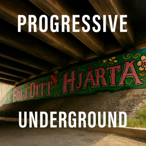 Progressive Underground @ Proton Radio 123 [Aug] 2025 Sc Edition