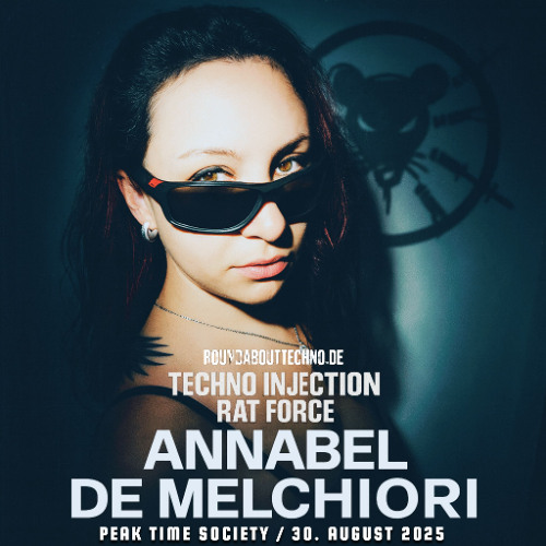 Annabel de Melchiori  - RatRadio Peak Time Techno Injection Society Premiere