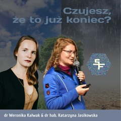 Czujesz, że to już koniec? Klimat, emocje, depresja. | Dyskusja w ramach Science First #25