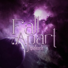 FALL APART - Aeral G (ipakuch) - Prod. KATANOBEAT