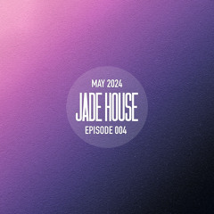 Jade House 004 (May 2024)