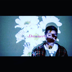 Dreamer (prod by silvervine)