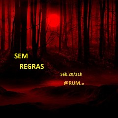 SEM REGRAS 18JANEIRO 2025