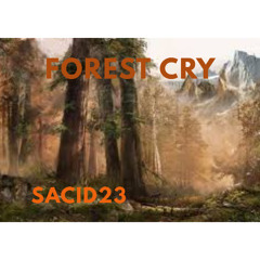 Forest Cry