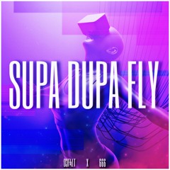 D3F4LT & 666 - Supa Dupa Fly