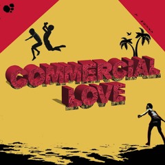 T Kezzy - Commercial Love