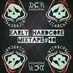 Sailorcore | Early Hardcore mixtape#40 | 27/08/21 | FRA