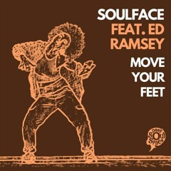 Soulface feat Ed Ramsey - Move Your Feet