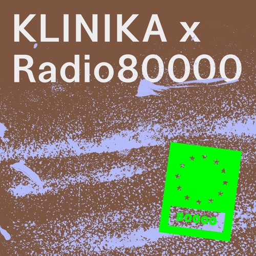 Klinika x Radio80000 Takeover