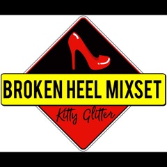 DJ KITTY GLITTER PROMO MIXSET - BROKEN HEEL FESTIVAL 2018