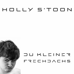 Du Kleiner Frechdachs