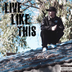 Live Like This