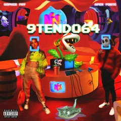 9TENDO64 (ft. Apex Forte)
