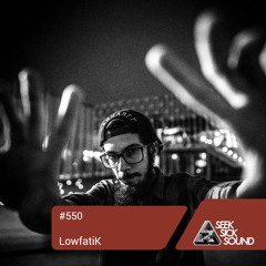 SSS Podcast #550 : LowfatiK