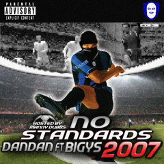 #NOSTANDARDS DAN DAN  x BIG YS x MANNY DUBBS - 2007 prod. MANNY DUBBS x stress.wav