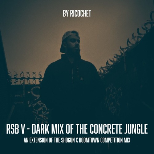 RSB V - Dark Mix Of The Concrete Jungle