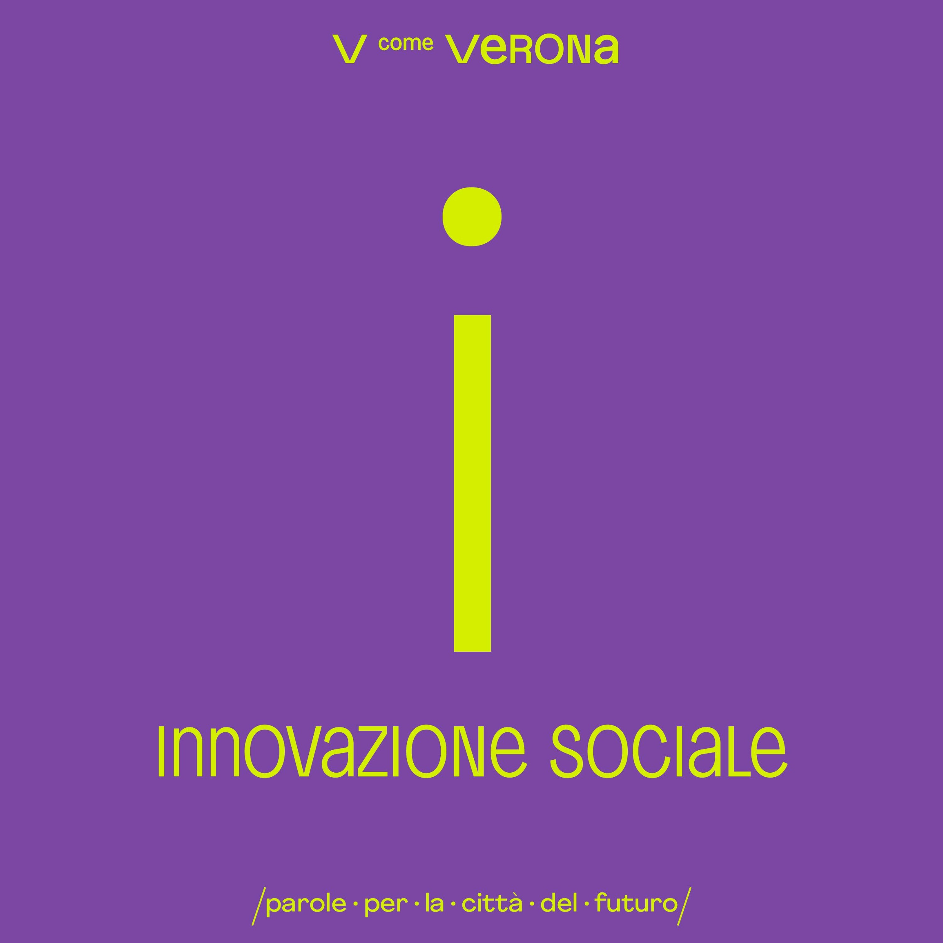 V come Verona - Parole Per La Città Del Futuro