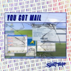 You Got Mail 📬