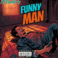 Funny Man