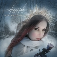 Winter Rose | Elenniyah | Fantasy Celtic Music