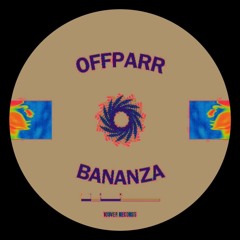 Bananza (Offparr Remix)