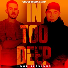 CrossBreed - In Too Deep (SBTV Live Loop Session With MTD)[Video In Description]