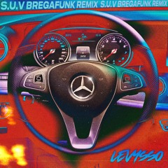 SUV (BregaFunk Remix)