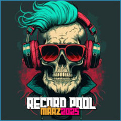 RecordPool März #8 (28.03.2025)