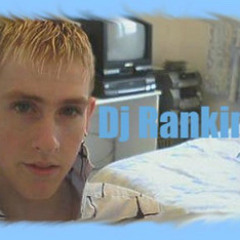 Dj Rankin - I Kiss Your Lips
