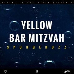 Yellow Bar Mitzvah - SpongeBozz & Sun Diego