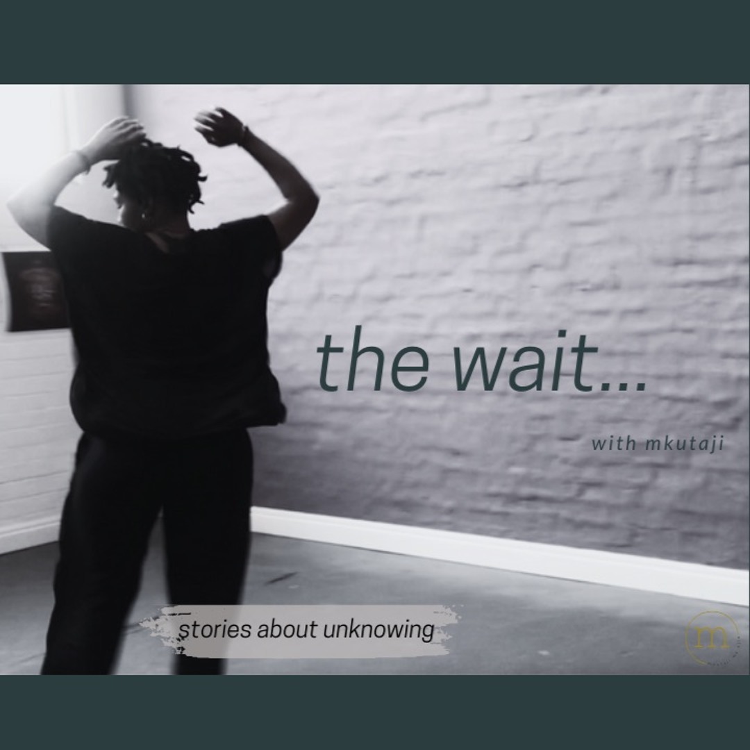 the wait