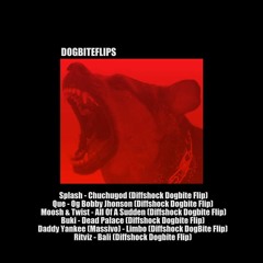 DogBite Flips (2016 To 2018)/ Download Free