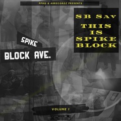 Sb Sav - Drillinois | (This Is Spikeblock)