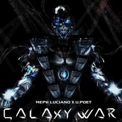 Galaxy War Feat. U.POET (prod by Chim beats)