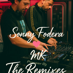mk and sonny fodera - the remixes 2025