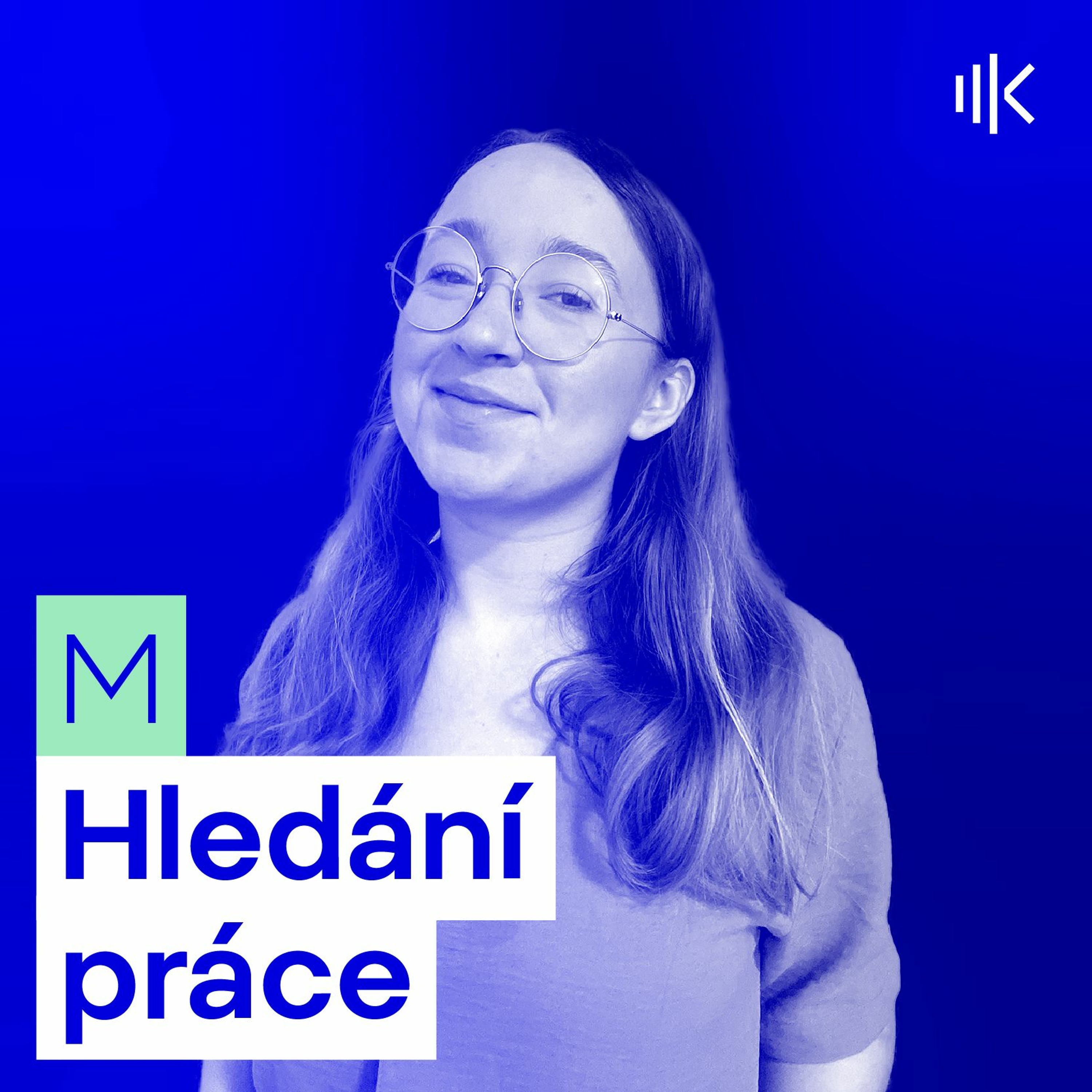 #2 Trh práce je nyní pro studenty i ostatní uchazeče vstřícnější než pro zaměstnavatele episode artwork